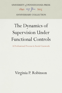 The Dynamics of Supervision Under Functional Controls