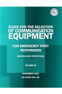 Guide for the Selection of Personal Protective Equipment from Emergency First Responders