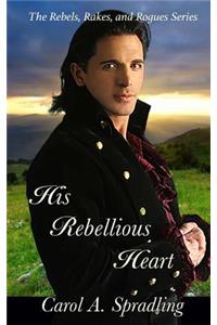 His Rebellious Heart