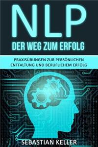 Nlp - Der Weg Zum Erfolg