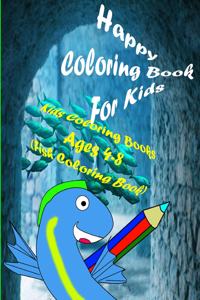 Happy Coloring Book For Kids