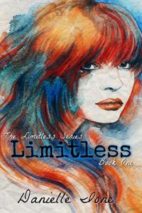 Limitless: Book One in the Limitless Series