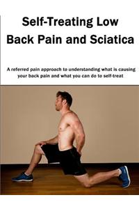 Self-Treating Low Back Pain and Sciatica