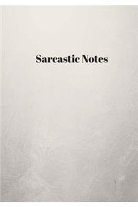 Sarcastic Notes