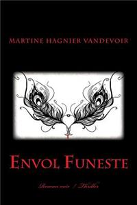Envol Funeste