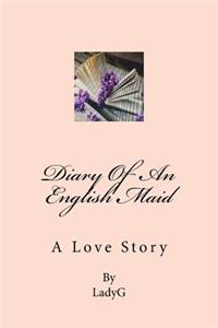 Diary of an English Maid