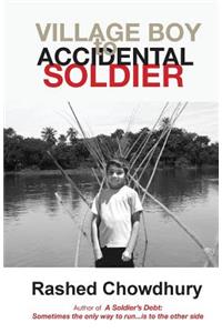 Village Boy to Accidental Soldier