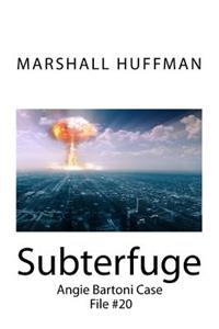 Subterfuge