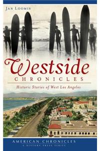 Westside Chronicles