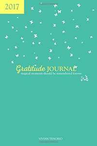 2017 Gratitude Journal - Tropicana