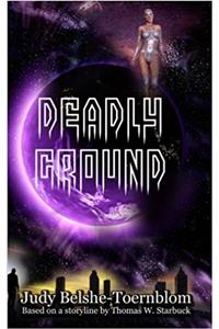 Deadly Ground