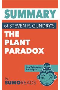 Summary of Steven R. Gundry's the Plant Paradox