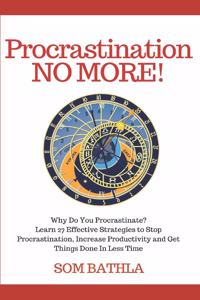 Procrastination NO MORE!