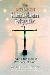 The Modern Christian Mystic