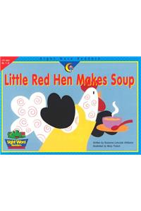 Little Red Hen Makes Soup