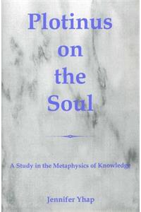 Plotinus On The Soul