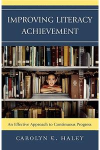 Improving Literacy Achievement