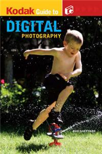 Kodak Guide to Digital Photography