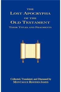 Lost Apocrypha of the Old Testament