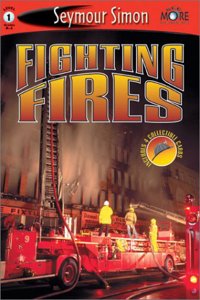 Fighting Fires: SeeMore Readers Level 1