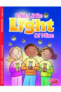 This Little Light of Mine