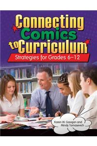 Connecting Comics to Curriculum