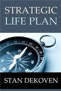 Strategic Life Plan