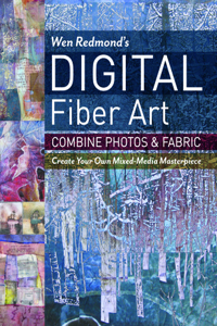 Wen Redmond's Digital Fiber Art