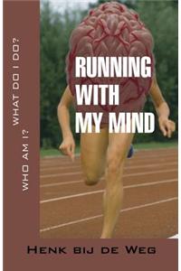 Running with My Mind