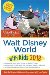 Unofficial Guide to Walt Disney World with Kids 2018