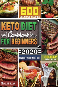 Keto Diet Cookbook For Beginners 2020