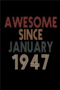 Awesome Since January 1947