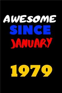 Awesome since january 1979
