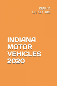 Indiana Motor Vehicles 2020