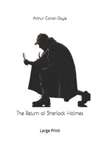 The Return of Sherlock Holmes