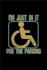 I'm just in it for the parking