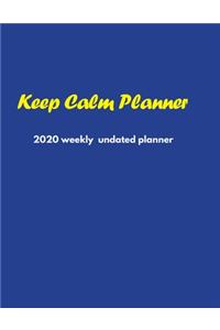 Keep Calm Planner