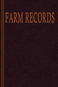 Farm Record Book: Farm Accounting Ledger and Record keeping Book