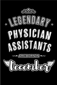 Legendary Physician Assistants are born in December