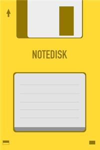 Yellow Notedisk Floppy Disk 3.5 Diskette Notebook [lined] [110pages][6x9]