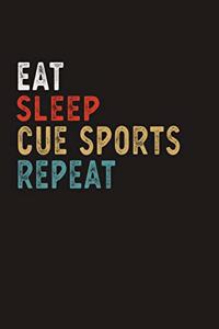 Eat Sleep Cue Sports Repeat Funny Sport Gift Idea