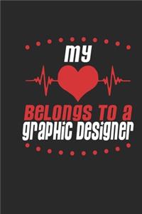 My Heart Belongs To A Graphic Designer