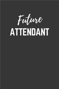 Future Attendant Notebook
