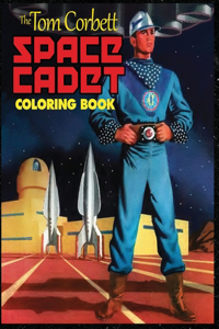 The Tom Corbett Space Cadet Coloring Book
