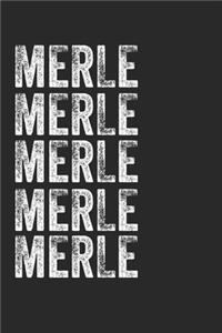 Name MERLE Journal Customized Gift For MERLE A beautiful personalized
