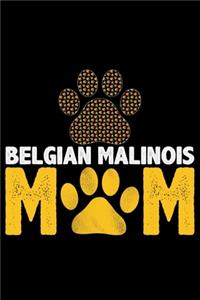 Belgian Malinois Mom