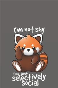 I'm not Shy I'm just Selectively Social Red panda