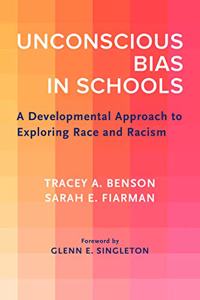 Unconscious Bias in Schools