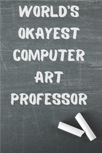 World's Okayest Computer Art Professor