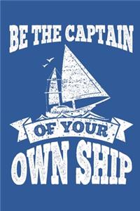 Be The Captain of Your Own Ship